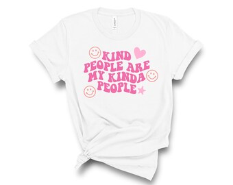 Kind People Are My Kinda People Tee for Girls Teens Women