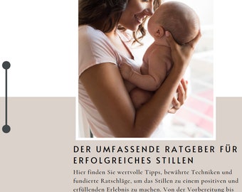 The ultimate breastfeeding guide: tips and tricks for successful breastfeeding"