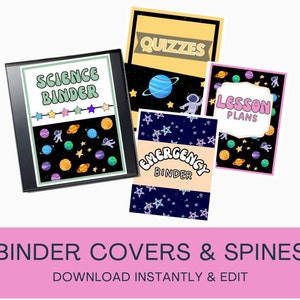 May include: Four printable binder covers with a space theme. The covers feature a black background with colorful planets, stars, and an astronaut. The text on the covers reads "Science Binder", "Quizzes", "Emergency Binder", and "Lesson Plans".