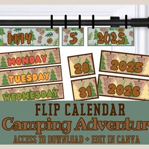 May include: A printable flip calendar with a camping theme. The calendar features a brown background with green pine trees and a plaid pattern. The calendar includes the days of the week, numbers for the days of the month, and the year 2025. The text "FLIP CALENDAR Camping Adventure" is displayed at the bottom of the image.
