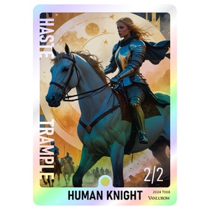 May include: A fantasy trading card featuring a woman in silver armor riding a white horse. The card has the text "HASTE" and "TRAMPLE" on the left side and "HUMAN KNIGHT" and "2/2" on the bottom. The background is a golden sunset with a moon and stars.
