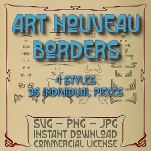 Op de afbeelding: Een digitale download van 96 individuele Art Nouveau-grensstukken in 4 stijlen. De afbeelding toont een verscheidenheid aan decoratieve randen in zwart en wit, met de tekst "Art Nouveau Borders" en "4 Styles, 96 Individual Pieces" in blauw.