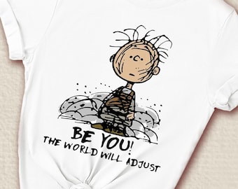 Be You The World Will Adjust Shirt, Inspirational Quote Tee, Black Unisex T Shirt, Positive Self Love Top, Motivational Gift for Women Men