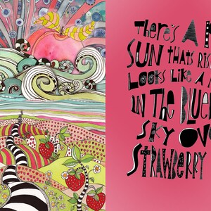 May include: A whimsical illustration of a pink sun rising over a landscape of green hills and a black and white striped path. The text reads "There's a pink sun that's rising and looks like a peach in the blueberry sky over strawberry beach."