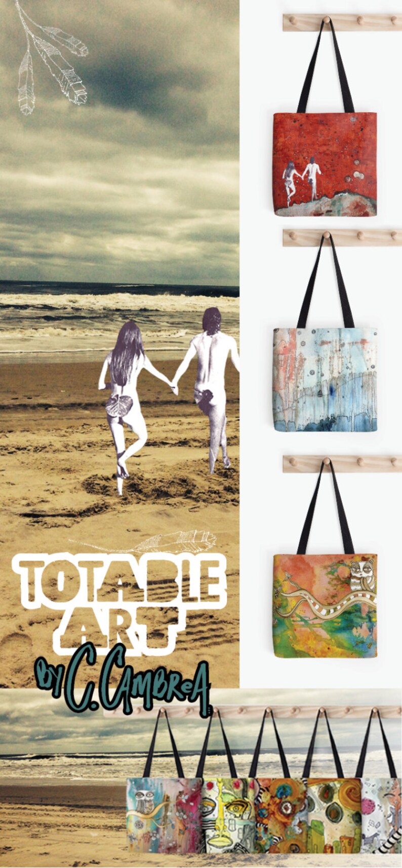 May include: A collection of tote bags featuring colorful abstract art and designs. The bags are hanging on a wooden rack. The text "TOTABLE ART by C. CAMBREA" is visible at the bottom of the image.