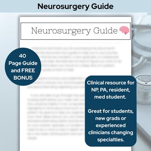 Puede incluir: Una guía titulada "Neurosurgery Guide" con un gráfico de cerebro. La guía es un recurso clínico para profesionales médicos, incluidos estudiantes y médicos experimentados. Incluye una guía de 40 páginas y una bonificación gratuita.