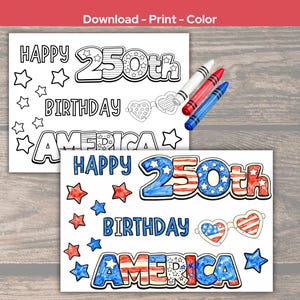 K&ouml;nnte beinhalten: Zwei ausdruckbare Malvorlagen mit dem Text "HAPPY 250th BIRTHDAY AMERICA" und Stern- und Herzgrafiken. Eine ist in Rot, Wei&szlig; und Blau koloriert, die andere ist eine Umrisszeichnung. Drei Buntstifte sind sichtbar.