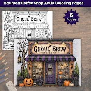 以下が含まれることがあります： 「Haunted Coffee Shop Adult Coloring Pages」と題された6枚の塗り絵ページ。Ghoul Brew Coffee Co.という店名の線画とカラーイラストが描かれています。店には紫色のオーニング、紫色のドア、カボチャ、不気味な木が描かれています。