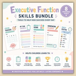 May include: An Executive Function Skills Bundle featuring 8 printable tools for kids. The graphic includes a focus tracker, task checklist, break it down sheet, homework planner, and daily routine. Icons show a brain, clipboard, puzzle, books, and trophy.