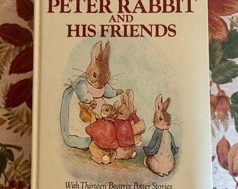 Vintage Children’s Book Tales of Peter Rabbit and His Friends, Beatrix Potter Stories and Illustrations, 1984 Crown Publishers