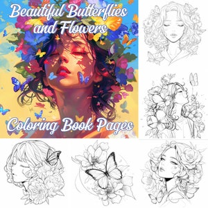 35 Coloring pages of flowers, butterflies and women. Printable coloring book for adults. Coloring page of beautiful butterflies and flowers.