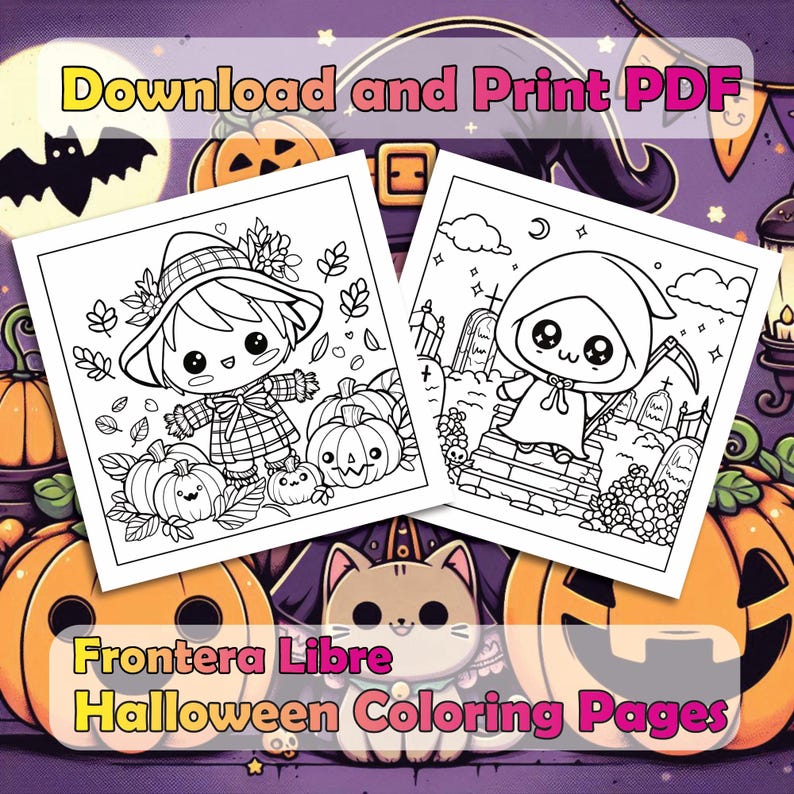 May include: Two black and white Halloween coloring pages. The first page features a scarecrow with pumpkins. The second page features a cute Grim Reaper with a scythe standing in a graveyard. The text "Download and Print PDF" is at the top of the image. The text "Frontera Libre Halloween Coloring Pages" is at the bottom of the image.