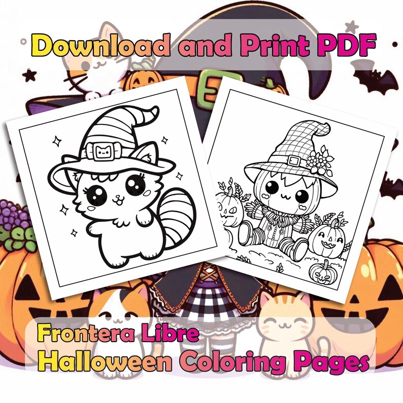 May include: Two black and white coloring pages featuring a witch cat and a pumpkin scarecrow. The pages are surrounded by pumpkins and cats. The text "Download and Print PDF" and "Frontera Libre Halloween Coloring Pages" is visible.