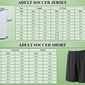 May include: A white soccer jersey with blue trim and black soccer shorts, accompanied by two sizing charts labelled Adult Soccer Jersey and Adult Soccer Short, detailing length, chest, sleeve, and waist measurements in inches and centimetres.