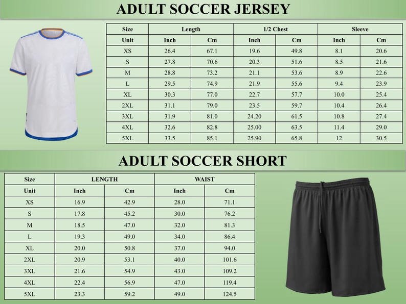 May include: A white soccer jersey with blue trim and black soccer shorts, accompanied by two sizing charts labelled Adult Soccer Jersey and Adult Soccer Short, detailing length, chest, sleeve, and waist measurements in inches and centimetres.