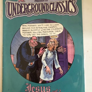 May include: A comic book cover with a blue background and the title "Rip Off Press Inc. Presents Underground Classics". The cover features a cartoon illustration of a man in a suit trying to push a man in a white robe away from a door. The comic book is titled "Jesus Vol. 2" by Foolbert Sturgeon.