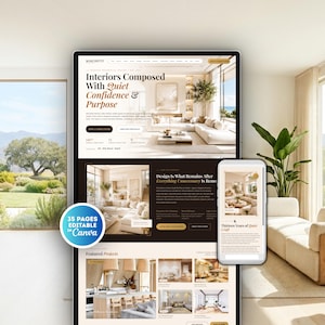 May include: A digital website template for interior design featuring a large desktop display and a smaller mobile phone screen. The layout includes text headers like Interiors Composed With Quiet Confidence & Purpose and a circular badge stating 35 PAGES EDITABLE IN Canva.
