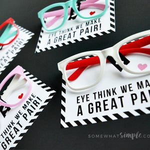 May include: Four Valentine's Day cards with glasses and the text "Eye think we make a great pair!" printed on each card.