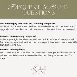 May include: A digital document with the text "FREQUENTLY ASKED QUESTIONS" at the top. The document answers questions about editing and downloading templates, including file types like JPEG and PDF. The Millie June logo is at the bottom.