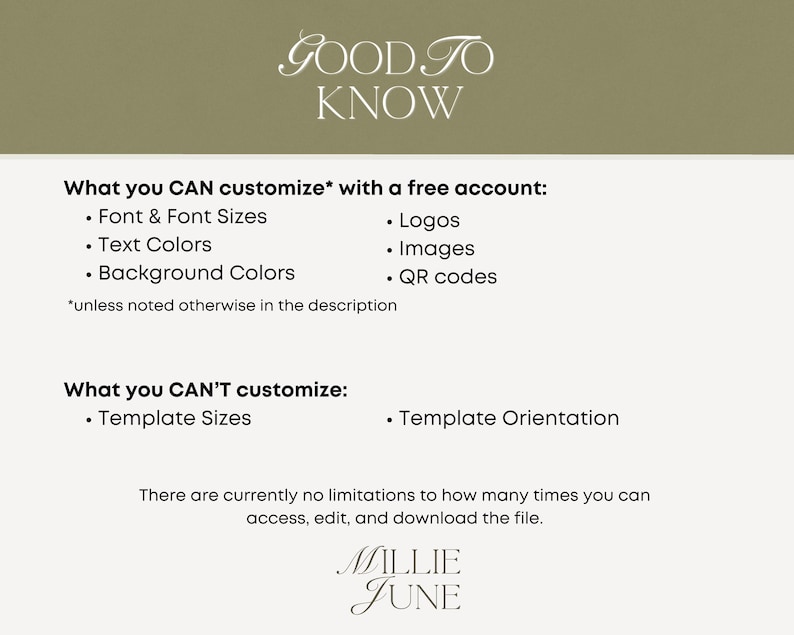 May include: A digital graphic with the text "GOOD TO KNOW" at the top. The text lists what can and can't be customized with a free account, including font sizes, text colors, logos, and images. The Millie June logo is at the bottom.