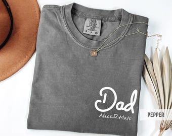 Comfort Colors® Dad Custom Kids Name Shirt • Comfort Colors T-Shirt for New Dads • Minimalist Father’s Day Gift or Pregnancy Reveal Idea
