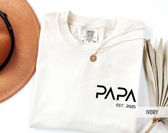 Custom Comfort Colors PAPA Shirt, Custom Est. Year for New Dads