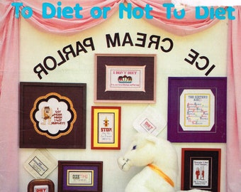 To Diet or Not To Diet Designs by Phyllis Berry Wooten, Pegasus Originals, Inc. 1986 Counted Cross Stitch Vintage Patterns Booklet