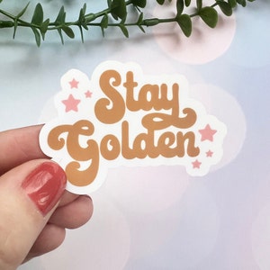 Stay Golden Water proof Vinyl Sticker, Sticker for Laptop Computer Water bottle, Boho Die Cut Sticker, Birthday Gift for Best Friend image 10