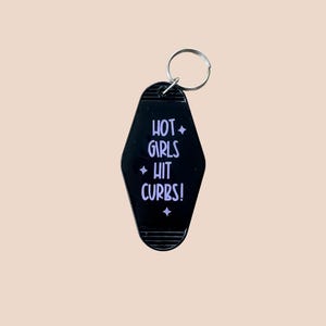 Retro Hotel Keychain: &quot;Hot Girls Hit Curbs&quot; Funny Acrylic Key Accessory