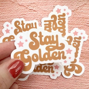 Stay Golden Water proof Vinyl Sticker, Sticker for Laptop Computer Water bottle, Boho Die Cut Sticker, Birthday Gift for Best Friend image 8