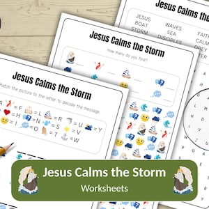 May include: Digital download of three "Jesus Calms the Storm" worksheets. Includes a matching activity, a word search, and a fill-in-the-blank exercise. The worksheets feature illustrations of a boat, waves, and Jesus.