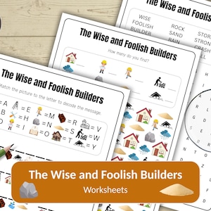 May include: A collection of "The Wise and Foolish Builders" worksheets. The worksheets include a word search, a matching game, and a decoding activity. The worksheets feature illustrations of houses, builders, and weather elements. A green pencil is visible.