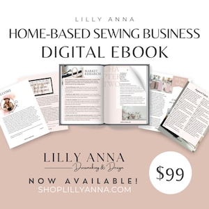 Ultimate Guide to Starting a Home-Based Sewing Business | Ebook for Aspiring Entrepreneurs LillyAnnaLadies How to start a sewing business.
