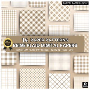 Beige Plaid Digital Paper Bundle – Seamless Checkered & Tartan Patterns – Classic Gingham Backgrounds – Wedding and Baby Shower Backgrounds