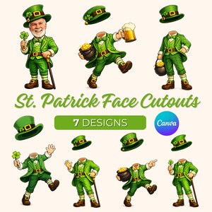 May include: A collection of St. Patrick's Day face cutouts. The image features seven designs of leprechauns in green suits and hats, some holding pots of gold, beer, and shamrocks. The text "St. Patrick Face Cutouts" and "7 Designs" are also present.