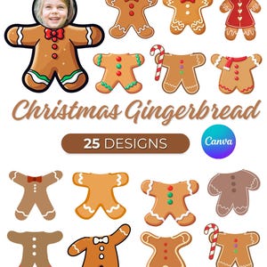 May include: A selection of gingerbread designs, including one with a custom face cutout. The image showcases various gingerbread people with different decorations, such as bow ties, buttons, and candy canes. Text on the image reads "Christmas Gingerbread" and "25 Designs."