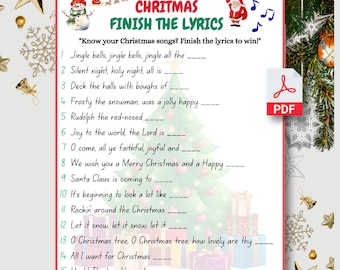 May include: A festive Christmas-themed game sheet with the title "Christmas Finish the Lyrics." The sheet features a snowman, Santa Claus, and a Christmas tree graphic. It includes lyrics from popular Christmas songs with blanks to fill in.