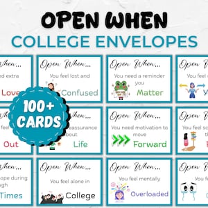 May include: A collection of "Open When" college envelopes with various prompts. The design features a teal and white color scheme with the words "Open When" at the top. Each envelope has a different prompt, such as "Love" or "Confused."