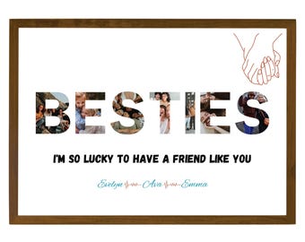 Personalised Best Friend Photo Collage, Wall Art Print, Best Friend Gift, Besties Text Collage, Drag and Drop, Custom Gift With Photo
