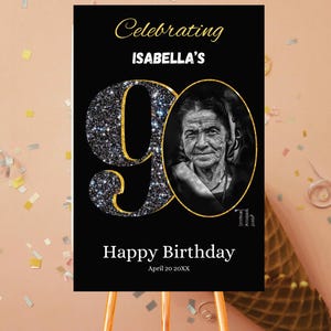 Black and Gold 90th Birthday Welcome Sign Template, Look who&#39;s 90 poster for men or women, 90th Birthday Poster, Printable Sign, Canva