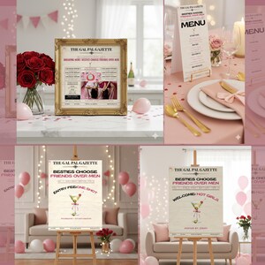 May include: A collage of images with a pink theme. One image features a framed newspaper titled "The Gal Pal Gazette." Other images show a menu, table settings, and posters with the text "Besties Choose Friends Over Men."