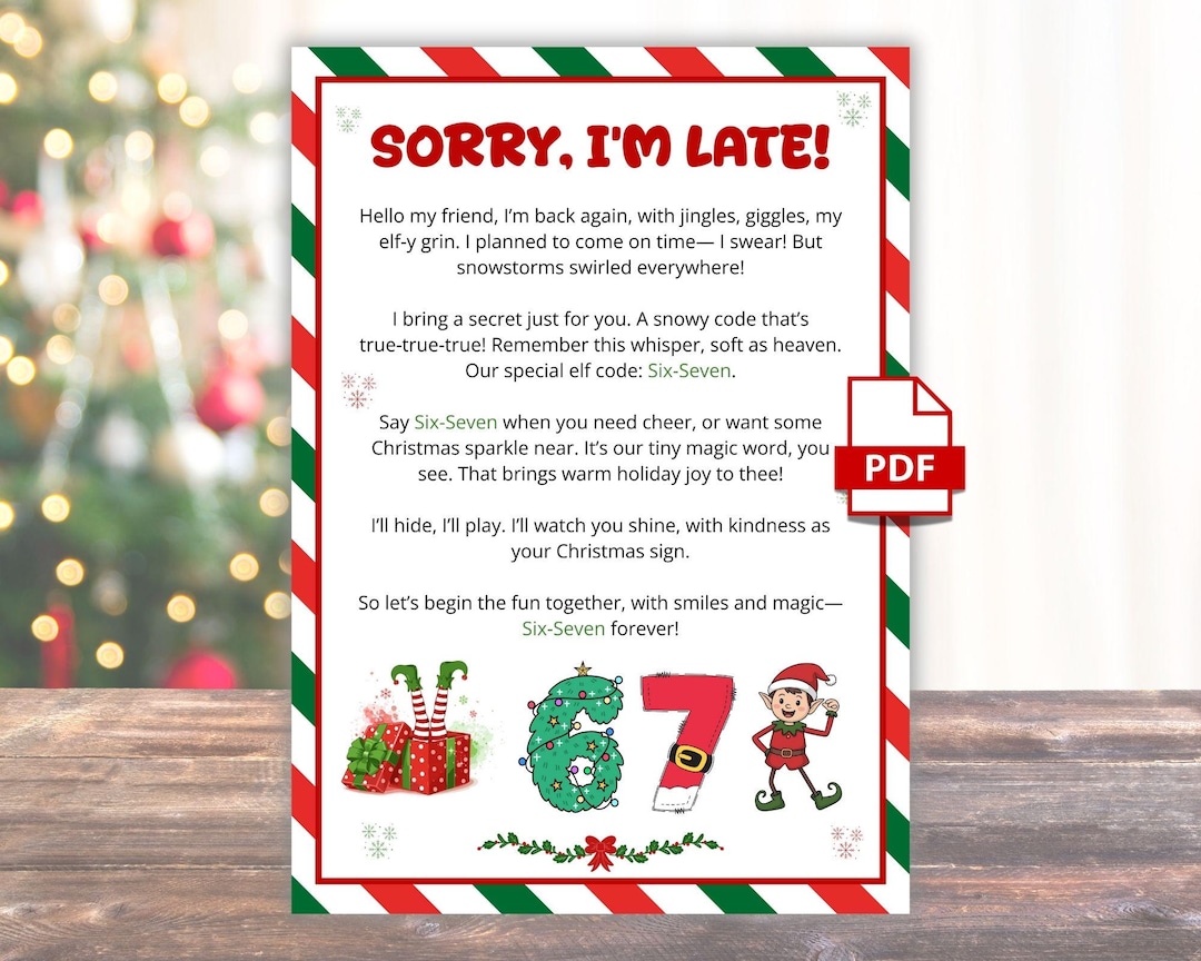 6 7 Elf LATE Arrival Letter, Delayed Six Seven Elf Letter, Trending 67 ...