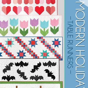 May include: PDF pattern for six modern holiday table runners. The designs include hearts, tulips, stars, bats, pumpkins, and houses. The patterns are from Cluck Cluck Sew.