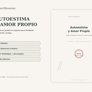 May include: A digital guided workbook titled Autoestima y Amor Propio with a cream background. It features dark text, 26 pages, 22 guided exercises, and is printable and fillable for adults. The design includes a circular Respeto badge.