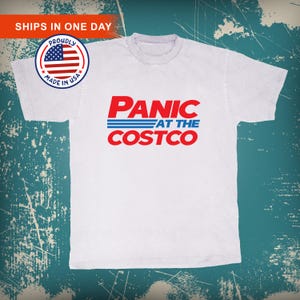 Panic At The Costco Shirt, Oversized Funny Meme T-Shirt, Vintage Graphic T-shirt, Retro Costco Meme Shirt, Panic Merch Shirt,  Costco Lovers