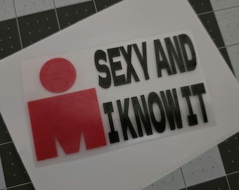 Ironman Sexy and I Know It decal