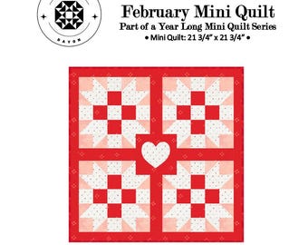 PDF VERSION- Love Is Mini quilt pattern, year long mini quilt series, heart quilt, mini quilt, Valentine's quilt, February quilt, wall quilt