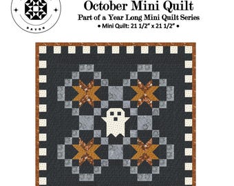PDF VERSION- Boo To You Mini quilt pattern: Year Long Mini Quilt Series- October quilt