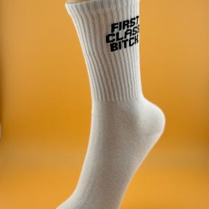 First Class Bitch Socks - Statement Socks for Bold, Bougie Vibes - Funny Socks for Confident Women & Men - Rude Socks - Hip Hop Socks
