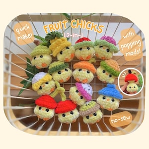 12 in 1 縫わないフルーツひよこ（+ポッピングモッズ） - かぎ針編みパターンバンドル